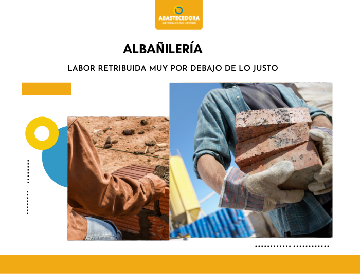 Albañilería: labor retribuida muy por debajo de lo justo – Abastecedora de  Materiales del Centro