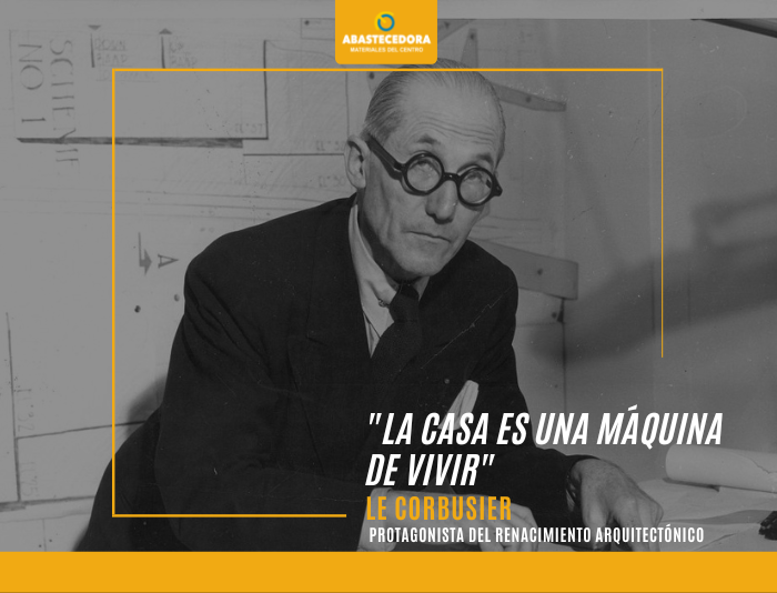 Le Corbusier. Padre de la arquitectura moderna – Abastecedora de Materiales